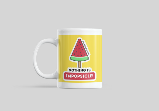 Nothing is Impopsicle Mug