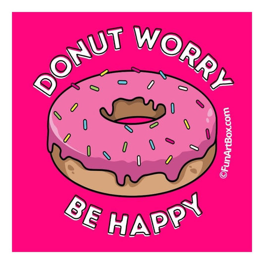 Donut Worry Be Happy Sticker