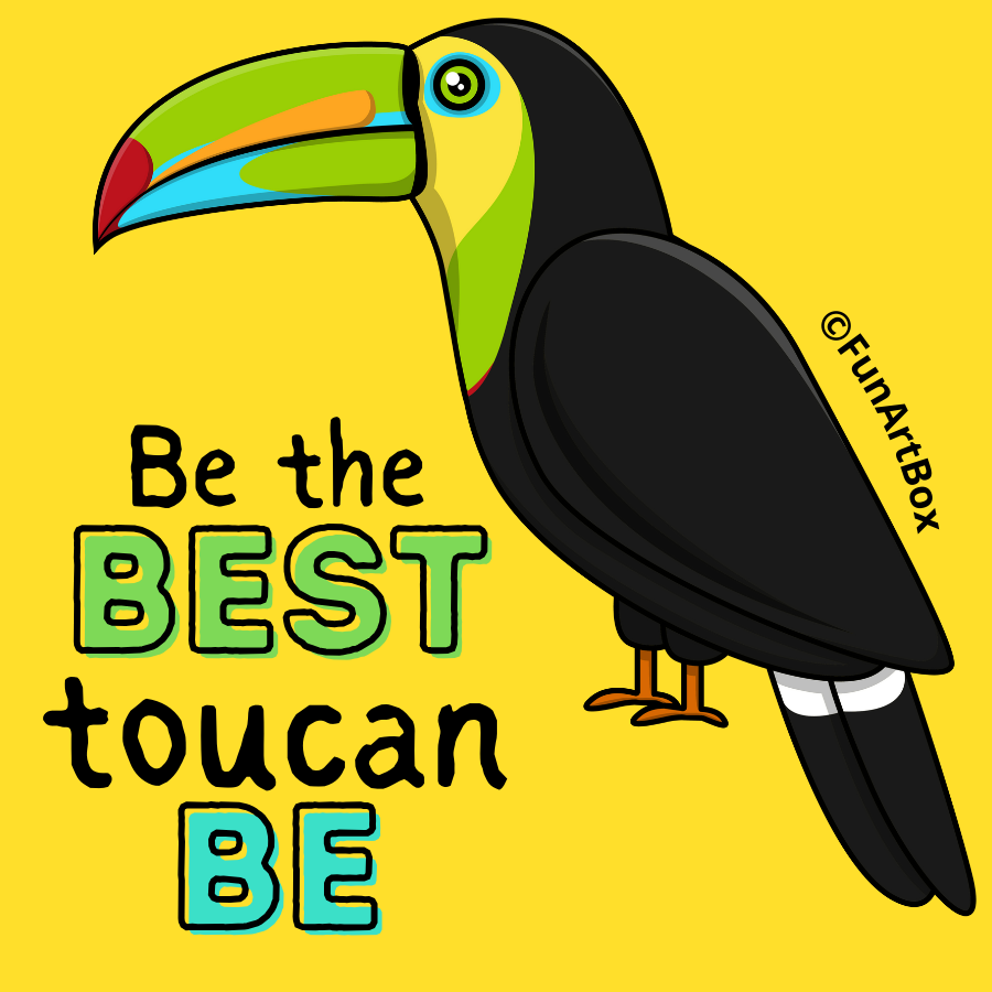 Be the Best toucan be Sticker